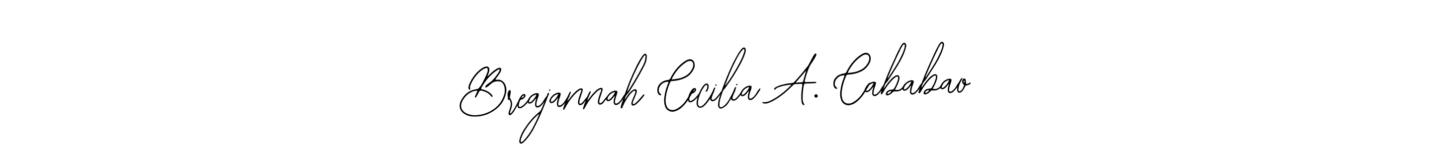 It looks lik you need a new signature style for name Breajannah Cecilia A. Cababao. Design unique handwritten (Bearetta-2O07w) signature with our free signature maker in just a few clicks. Breajannah Cecilia A. Cababao signature style 12 images and pictures png