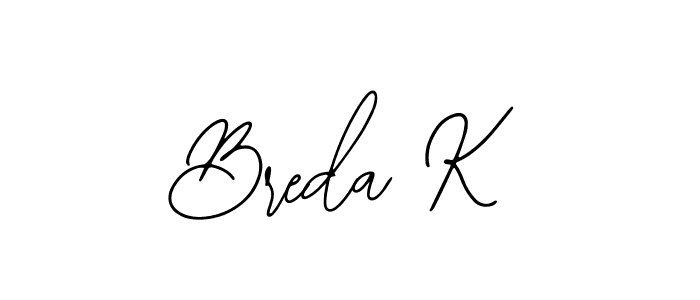 You can use this online signature creator to create a handwritten signature for the name Breda K. This is the best online autograph maker. Breda K signature style 12 images and pictures png