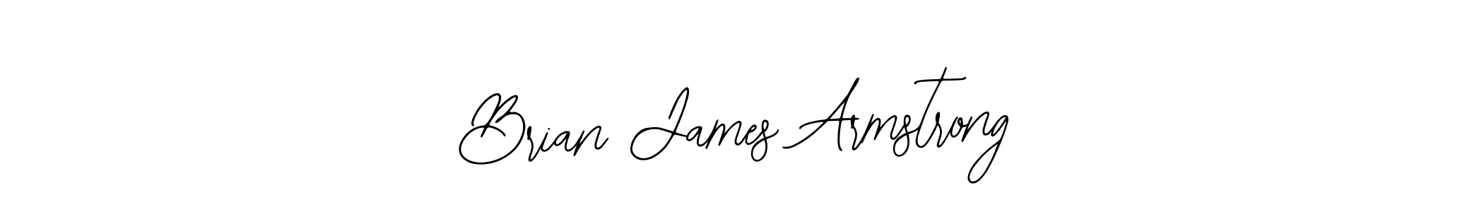 Use a signature maker to create a handwritten signature online. With this signature software, you can design (Bearetta-2O07w) your own signature for name Brian James Armstrong. Brian James Armstrong signature style 12 images and pictures png