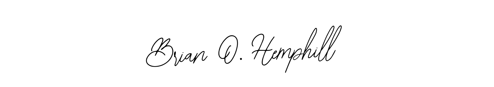 You can use this online signature creator to create a handwritten signature for the name Brian O. Hemphill. This is the best online autograph maker. Brian O. Hemphill signature style 12 images and pictures png