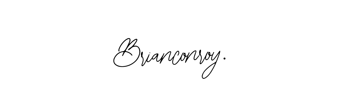 How to Draw Brianconroy. signature style? Bearetta-2O07w is a latest design signature styles for name Brianconroy.. Brianconroy. signature style 12 images and pictures png