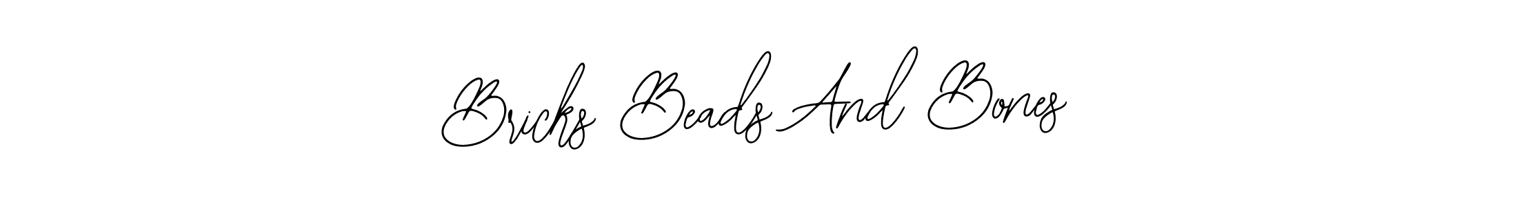 How to make Bricks Beads And Bones name signature. Use Bearetta-2O07w style for creating short signs online. This is the latest handwritten sign. Bricks Beads And Bones signature style 12 images and pictures png