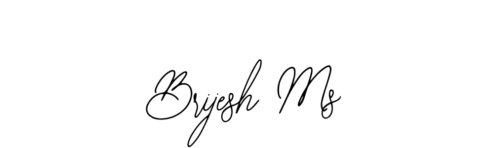 Once you've used our free online signature maker to create your best signature Bearetta-2O07w style, it's time to enjoy all of the benefits that Brijesh Ms name signing documents. Brijesh Ms signature style 12 images and pictures png