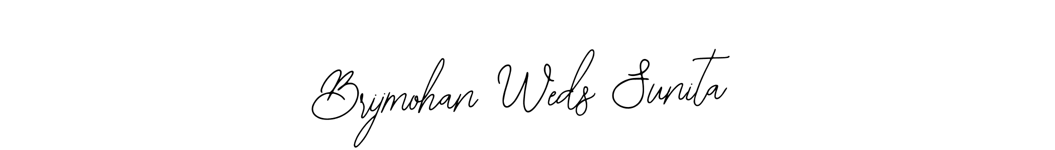 Create a beautiful signature design for name Brijmohan Weds Sunita. With this signature (Bearetta-2O07w) fonts, you can make a handwritten signature for free. Brijmohan Weds Sunita signature style 12 images and pictures png