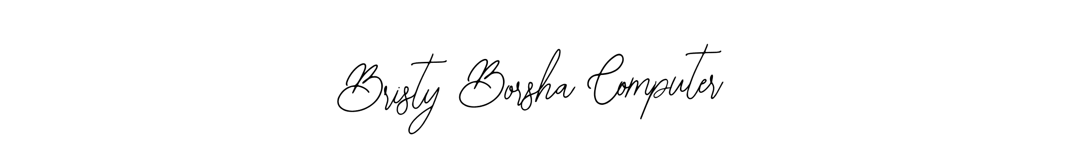 Bristy Borsha Computer stylish signature style. Best Handwritten Sign (Bearetta-2O07w) for my name. Handwritten Signature Collection Ideas for my name Bristy Borsha Computer. Bristy Borsha Computer signature style 12 images and pictures png