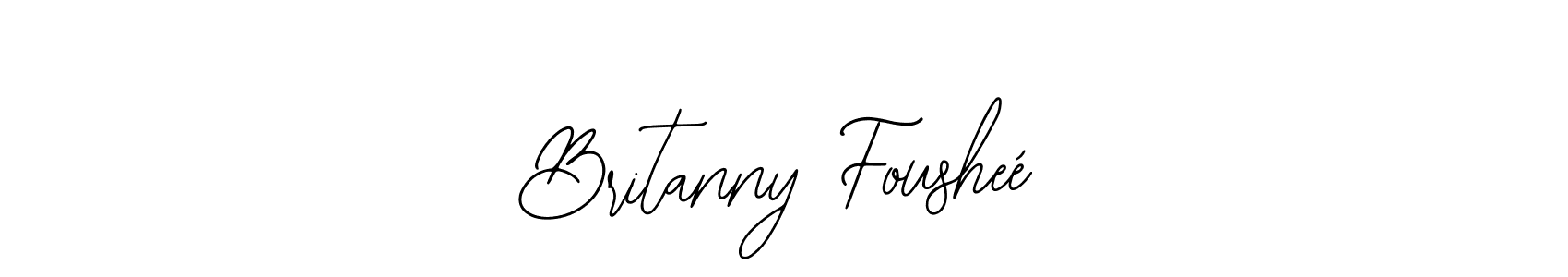 How to make Britanny Fousheé signature? Bearetta-2O07w is a professional autograph style. Create handwritten signature for Britanny Fousheé name. Britanny Fousheé signature style 12 images and pictures png