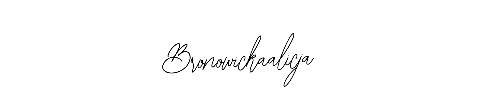 Also You can easily find your signature by using the search form. We will create Bronowickaalicja name handwritten signature images for you free of cost using Bearetta-2O07w sign style. Bronowickaalicja signature style 12 images and pictures png