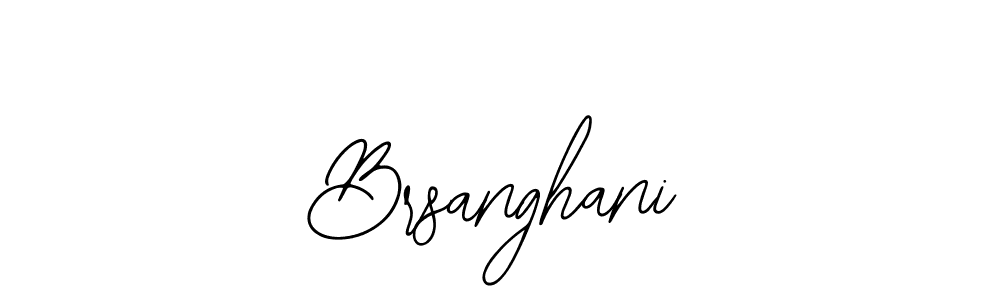Also we have Brsanghani name is the best signature style. Create professional handwritten signature collection using Bearetta-2O07w autograph style. Brsanghani signature style 12 images and pictures png