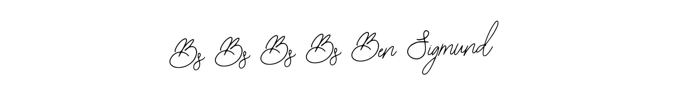 Also You can easily find your signature by using the search form. We will create Bs Bs Bs Bs Ben Sigmund name handwritten signature images for you free of cost using Bearetta-2O07w sign style. Bs Bs Bs Bs Ben Sigmund signature style 12 images and pictures png