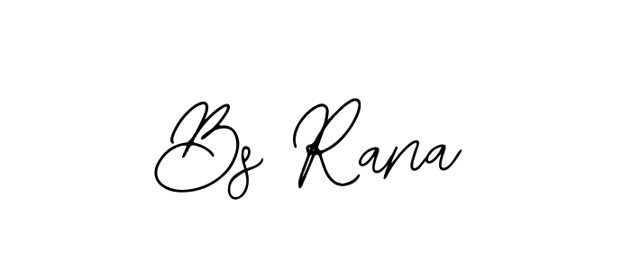 Also we have Bs Rana name is the best signature style. Create professional handwritten signature collection using Bearetta-2O07w autograph style. Bs Rana signature style 12 images and pictures png