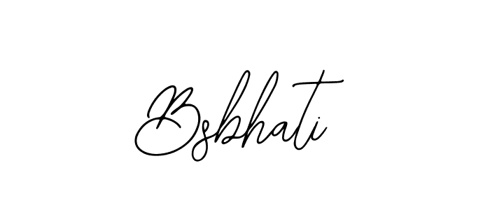 Use a signature maker to create a handwritten signature online. With this signature software, you can design (Bearetta-2O07w) your own signature for name Bsbhati. Bsbhati signature style 12 images and pictures png