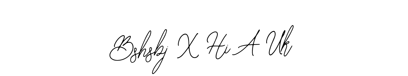 How to make Bshsbj X Hi A Uk name signature. Use Bearetta-2O07w style for creating short signs online. This is the latest handwritten sign. Bshsbj X Hi A Uk signature style 12 images and pictures png