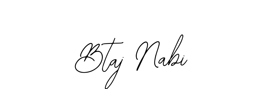 How to make Btaj Nabi name signature. Use Bearetta-2O07w style for creating short signs online. This is the latest handwritten sign. Btaj Nabi signature style 12 images and pictures png