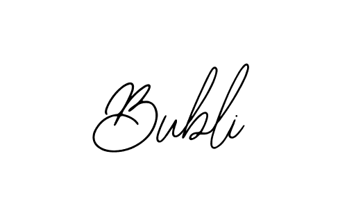 Bubli stylish signature style. Best Handwritten Sign (Bearetta-2O07w) for my name. Handwritten Signature Collection Ideas for my name Bubli. Bubli signature style 12 images and pictures png