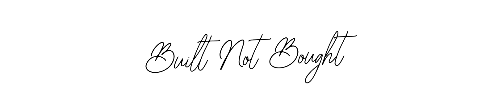 It looks lik you need a new signature style for name Built Not Bought. Design unique handwritten (Bearetta-2O07w) signature with our free signature maker in just a few clicks. Built Not Bought signature style 12 images and pictures png