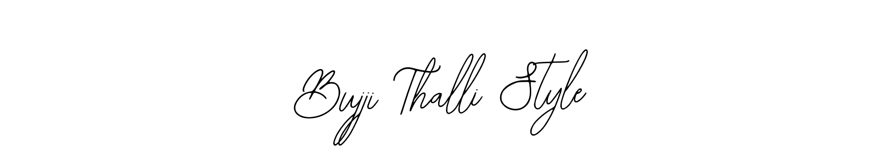 Once you've used our free online signature maker to create your best signature Bearetta-2O07w style, it's time to enjoy all of the benefits that Bujji Thalli Style name signing documents. Bujji Thalli Style signature style 12 images and pictures png