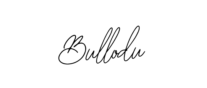 Make a short Bullodu signature style. Manage your documents anywhere anytime using Bearetta-2O07w. Create and add eSignatures, submit forms, share and send files easily. Bullodu signature style 12 images and pictures png