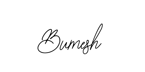 It looks lik you need a new signature style for name Bumesh. Design unique handwritten (Bearetta-2O07w) signature with our free signature maker in just a few clicks. Bumesh signature style 12 images and pictures png