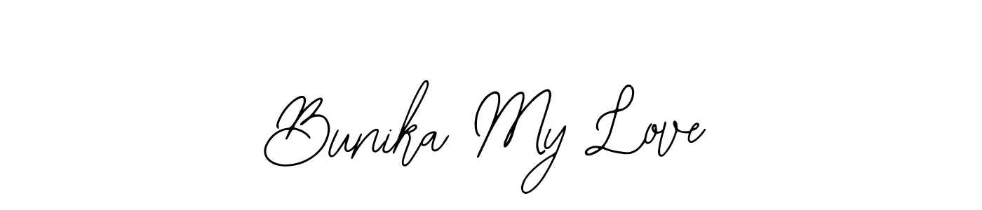 You should practise on your own different ways (Bearetta-2O07w) to write your name (Bunika My Love) in signature. don't let someone else do it for you. Bunika My Love signature style 12 images and pictures png