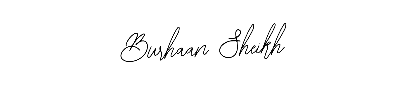 You should practise on your own different ways (Bearetta-2O07w) to write your name (Burhaan Sheikh) in signature. don't let someone else do it for you. Burhaan Sheikh signature style 12 images and pictures png