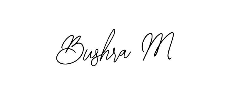 Design your own signature with our free online signature maker. With this signature software, you can create a handwritten (Bearetta-2O07w) signature for name Bushra M. Bushra M signature style 12 images and pictures png