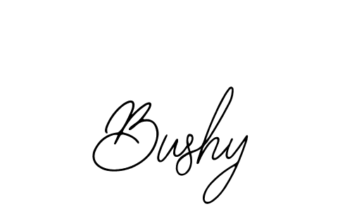 Use a signature maker to create a handwritten signature online. With this signature software, you can design (Bearetta-2O07w) your own signature for name Bushy. Bushy signature style 12 images and pictures png