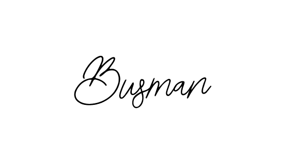 How to make Busman signature? Bearetta-2O07w is a professional autograph style. Create handwritten signature for Busman name. Busman signature style 12 images and pictures png