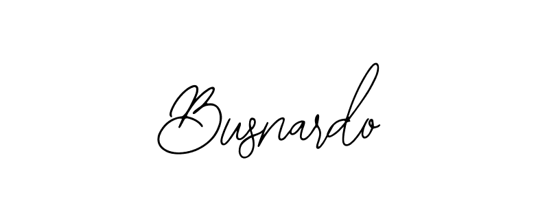 How to make Busnardo name signature. Use Bearetta-2O07w style for creating short signs online. This is the latest handwritten sign. Busnardo signature style 12 images and pictures png