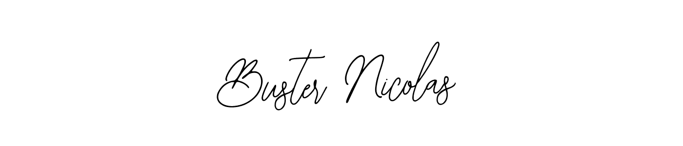 It looks lik you need a new signature style for name Buster Nicolas. Design unique handwritten (Bearetta-2O07w) signature with our free signature maker in just a few clicks. Buster Nicolas signature style 12 images and pictures png