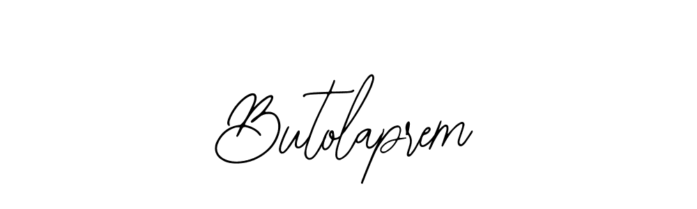 Similarly Bearetta-2O07w is the best handwritten signature design. Signature creator online .You can use it as an online autograph creator for name Butolaprem. Butolaprem signature style 12 images and pictures png