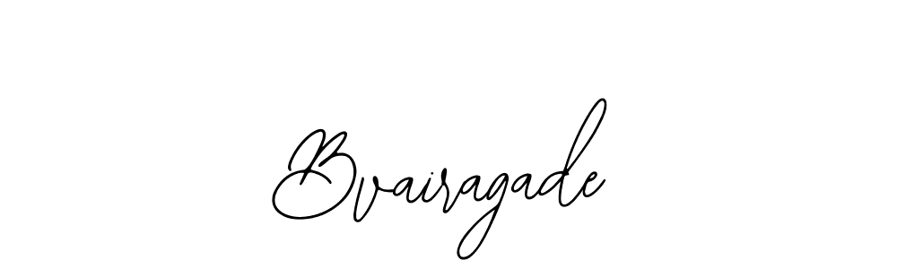 How to make Bvairagade signature? Bearetta-2O07w is a professional autograph style. Create handwritten signature for Bvairagade name. Bvairagade signature style 12 images and pictures png