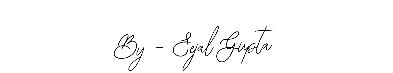 How to Draw By - Sejal Gupta signature style? Bearetta-2O07w is a latest design signature styles for name By - Sejal Gupta. By - Sejal Gupta signature style 12 images and pictures png