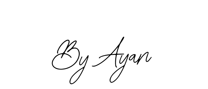 Design your own signature with our free online signature maker. With this signature software, you can create a handwritten (Bearetta-2O07w) signature for name By Ayan. By Ayan signature style 12 images and pictures png