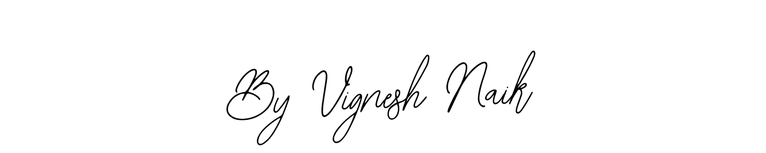 How to make By Vignesh Naik name signature. Use Bearetta-2O07w style for creating short signs online. This is the latest handwritten sign. By Vignesh Naik signature style 12 images and pictures png