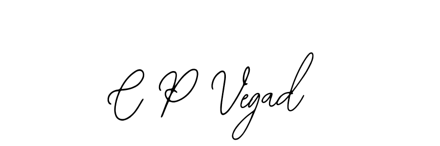 Also we have C P Vegad name is the best signature style. Create professional handwritten signature collection using Bearetta-2O07w autograph style. C P Vegad signature style 12 images and pictures png