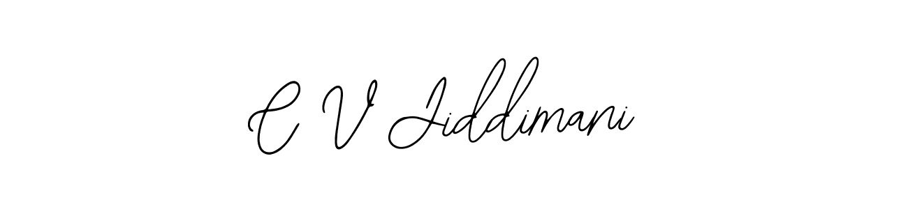 You should practise on your own different ways (Bearetta-2O07w) to write your name (C V Jiddimani) in signature. don't let someone else do it for you. C V Jiddimani signature style 12 images and pictures png