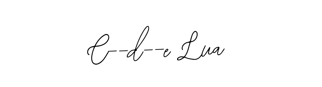 Design your own signature with our free online signature maker. With this signature software, you can create a handwritten (Bearetta-2O07w) signature for name C--d--e Lua. C--d--e Lua signature style 12 images and pictures png