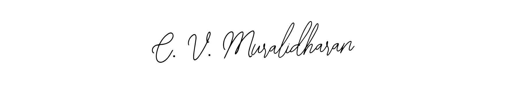 Create a beautiful signature design for name C. V. Muralidharan. With this signature (Bearetta-2O07w) fonts, you can make a handwritten signature for free. C. V. Muralidharan signature style 12 images and pictures png