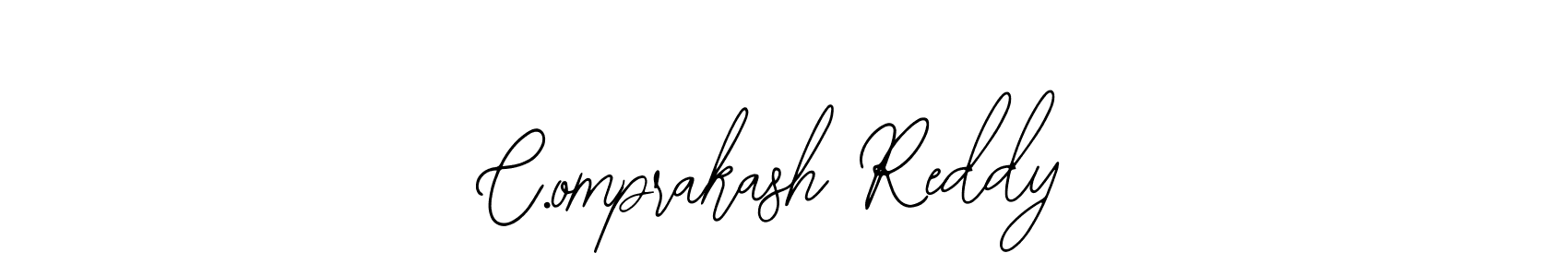 Design your own signature with our free online signature maker. With this signature software, you can create a handwritten (Bearetta-2O07w) signature for name C.omprakash Reddy. C.omprakash Reddy signature style 12 images and pictures png