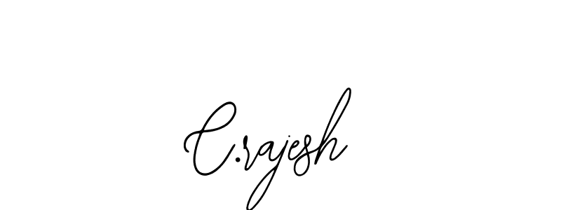 C.rajesh stylish signature style. Best Handwritten Sign (Bearetta-2O07w) for my name. Handwritten Signature Collection Ideas for my name C.rajesh. C.rajesh signature style 12 images and pictures png