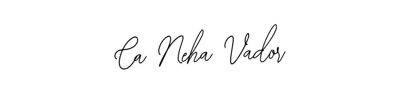 How to Draw Ca Neha Vador signature style? Bearetta-2O07w is a latest design signature styles for name Ca Neha Vador. Ca Neha Vador signature style 12 images and pictures png