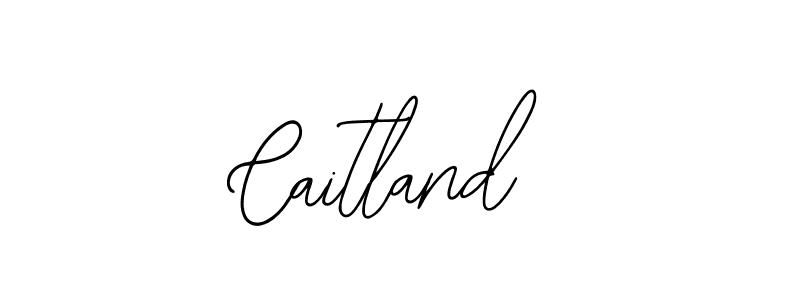 How to make Caitland signature? Bearetta-2O07w is a professional autograph style. Create handwritten signature for Caitland name. Caitland signature style 12 images and pictures png