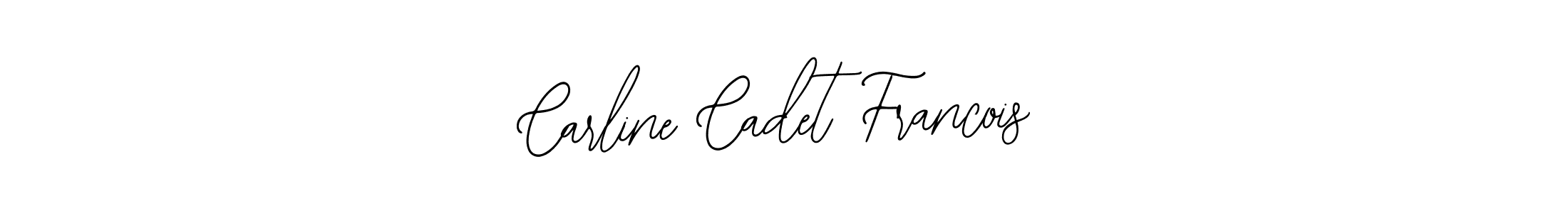 How to make Carline Cadet Francois signature? Bearetta-2O07w is a professional autograph style. Create handwritten signature for Carline Cadet Francois name. Carline Cadet Francois signature style 12 images and pictures png