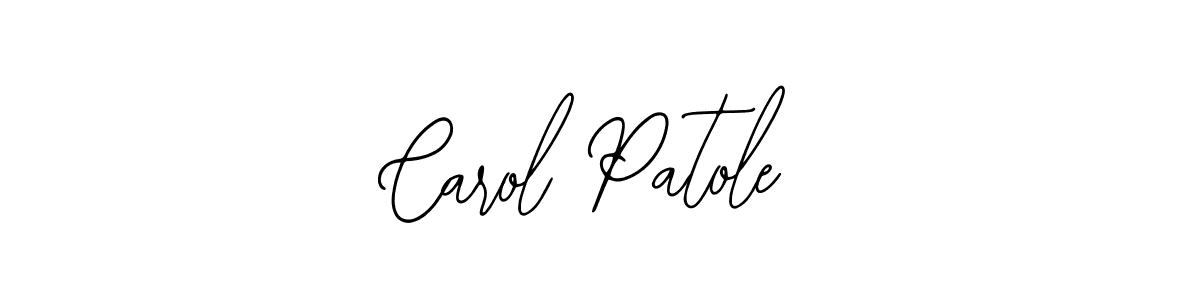 How to make Carol Patole signature? Bearetta-2O07w is a professional autograph style. Create handwritten signature for Carol Patole name. Carol Patole signature style 12 images and pictures png