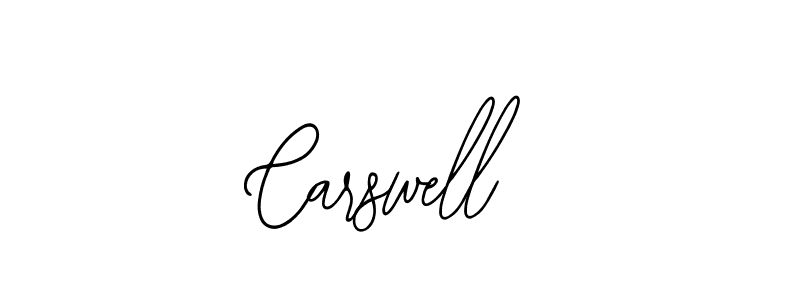 You should practise on your own different ways (Bearetta-2O07w) to write your name (Carswell) in signature. don't let someone else do it for you. Carswell signature style 12 images and pictures png