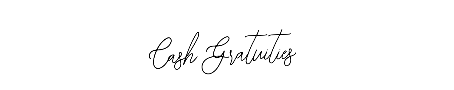 How to make Cash Gratuities name signature. Use Bearetta-2O07w style for creating short signs online. This is the latest handwritten sign. Cash Gratuities signature style 12 images and pictures png