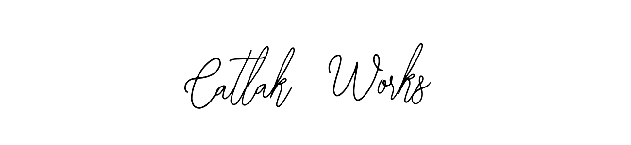 Use a signature maker to create a handwritten signature online. With this signature software, you can design (Bearetta-2O07w) your own signature for name Catlak  Works. Catlak  Works signature style 12 images and pictures png