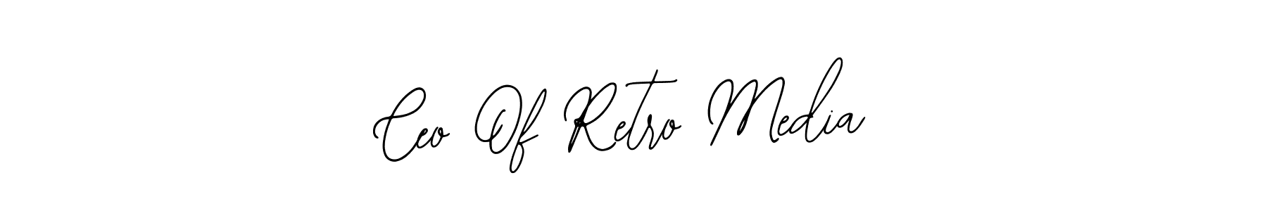 How to make Ceo Of Retro Media name signature. Use Bearetta-2O07w style for creating short signs online. This is the latest handwritten sign. Ceo Of Retro Media signature style 12 images and pictures png