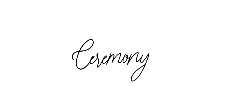 How to make Ceremony name signature. Use Bearetta-2O07w style for creating short signs online. This is the latest handwritten sign. Ceremony signature style 12 images and pictures png