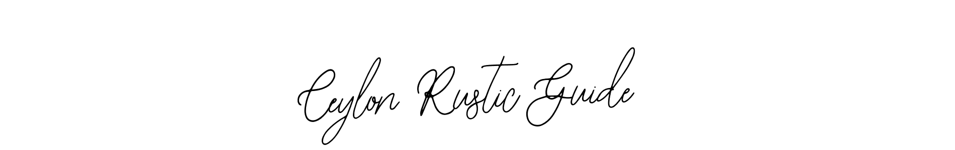 How to Draw Ceylon Rustic Guide signature style? Bearetta-2O07w is a latest design signature styles for name Ceylon Rustic Guide. Ceylon Rustic Guide signature style 12 images and pictures png